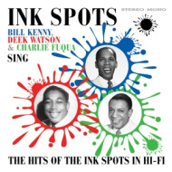 SING THE HITS OF THE INK SPOTS IN HI-FI