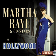 MARTH RAYE & CO-STARS IN HOLLYWOOD