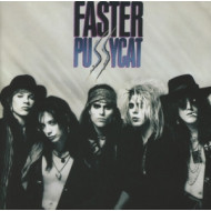 FASTER PUSSYCAT
