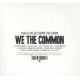 FOR WE THE COMMON<br/><h5>Megjelenés: 2013-01-31</h5>