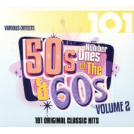 101 VOL.2 NUMBER 1 HITS OF THE 50'S & 60'S