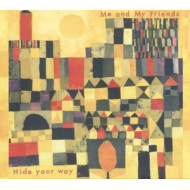 HIDE YOUR WAY