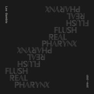 FLUSH REAL PHARYNX