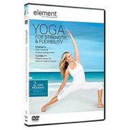 ELEMENT: YOGA FOR STRENGTH AND FLEXIBILITY