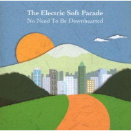 NO NEED TO BE DOWNHEARTED