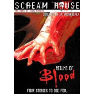 SCREAM HOUSE - REALMS OF BLOOD