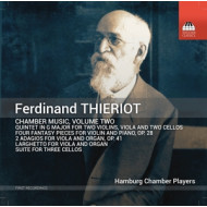 FERDINAND THIERIOT: CHAMBER MUSIC VOL. 2