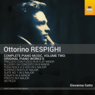 RESPIGHI: COMPLETE PIANO MUSIC VOL. 2