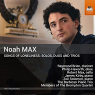 MAX: SONGS OF LONELINESS - SOLOS, DUOS & TRIOS