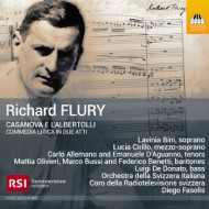 RICHARD FLURY: CASANOVA E L'ALBERTOLLI, COMEDIA LIRICA IN DUE ATTI
