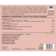 WAGNER BY ARRANGEMENT, VOL. 3 - OPERATIC HIGHLIGHTS