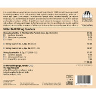 NOAH MAX: STRING QUARTETS