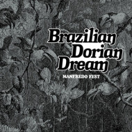 BRAZILIAN DORIAN DREAM (1976)