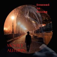 DRESSED IN VOICES