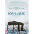 BORN & BRED