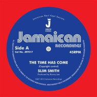 7-TIME HAS COME/ITS ALRIGHT