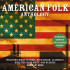 AMERICAN FOLK ANTHOLOGY