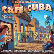 CAFE CUBA - 50 ORIGINAL CUBAN CLASSICS