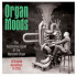 ORGAN MOODS