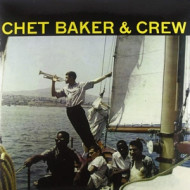 CHET BAKER & CREW