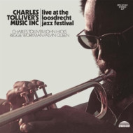 CHARLES TOLLIVER'S MUSIC INC: LIVE AT THE LOOSDRECHT JAZZ FESTIVAL