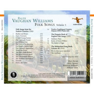 RALPH VAUGHAN WILLIAMS: FOLK SONGS VOLUME 3