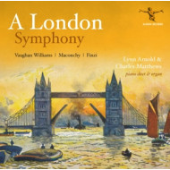 VAUGHAN WILLIAMS: A LONDON SYMPHONY AND OTHER WORKS