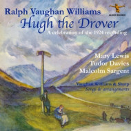 RALPH VAUGHAN WILLIAMS: HUGH THE DROVER