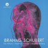 BRAHMS & SCHUBERT