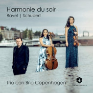 RAVEL & SCHUBERT: HARMONIE DU SOIR