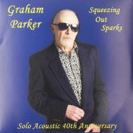 SQUEEZING OUT SPARKS - SOLO ACOUSTIC 40TH ANNIVERSARY