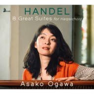 HANDEL: 8 GREAT SUITES FOR HARPSICHORD