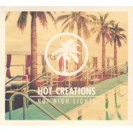 HOT CREATIONS - HOT HIGH LIGHTS