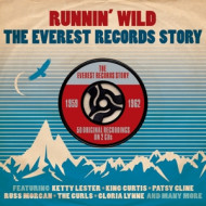 RUNNIN' WILD - THE EVEREST RECORDS STORY