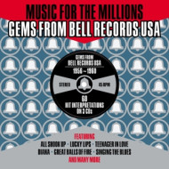 MUSIC FOR THE MILLIONS - GEMS FROM BELL RECORDS USA