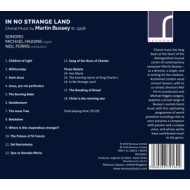 IN NO STRANGE LAND: CHORAL MUSIC BY MARTIN BUSSEY