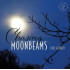 CHASING MOONBEAMS