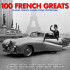 100 FRENCH GREATS