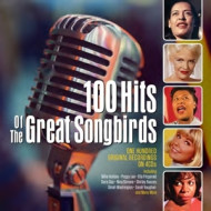 100 HITS OF THE GREAT SONGBIRDS