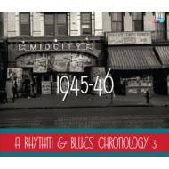 RHYTHM & BLUES CHRONOLOGY 1945 - '46