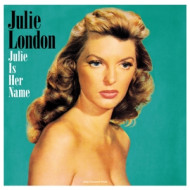 JULIE IS HER NAME