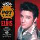 POT LUCK WITH ELVIS<br/><h5>Megjelenés: 2023-01-13</h5>