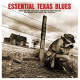 ESSENTIAL TEXAS BLUES<br/><h5>Megjelenés: 2019-08-09</h5>