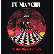 NO ONE RIDES FOR FREE