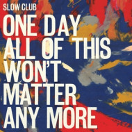 ONE DAY ALL OF THIS WON'T MATTER ANY MORE