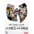OF MICS AND MEN