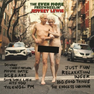 THE EVEN MORE FREEWHEELIN' JEFFREY LEWIS