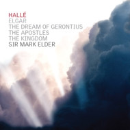 ELGAR: THE DREAM OF GERONTIUS/THE APOSTLES/THE KINGDOM