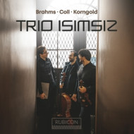 BRAHMS/KORNGOLD: TRIO ISIMSIZ