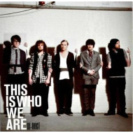 THIS IS WHO WE ARE